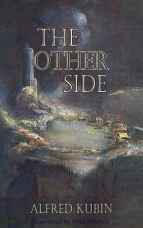 The Other Side - Alfred Kubin