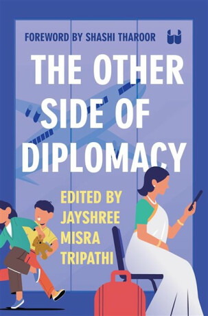 The Other Side of Diplomacy - 