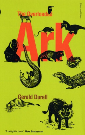 The Overloaded Ark - Gerald Durrell
