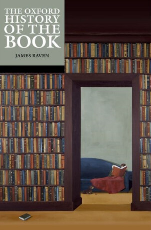 The Oxford History of the Book - 