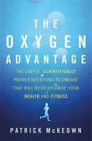 Oxygen Advantage - Patrick McKeown