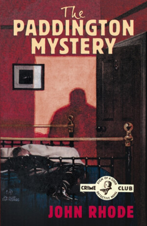 The Paddington Mystery - John Rhode