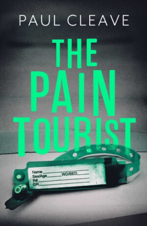 The Pain Tourist - Paul Cleave