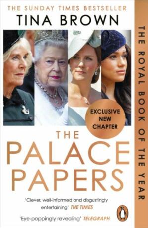 The Palace Papers - Tina Brownová
