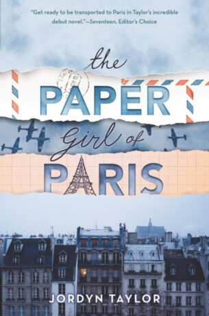 The Paper Girl of Paris - Jordyn Taylor