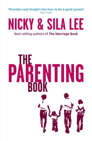 The Parenting Book - Nicky Lee,Sila Lee