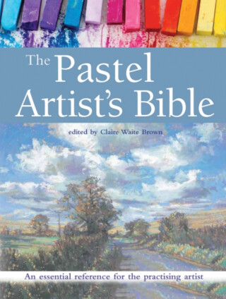 The Pastel Artist's Bible - 
