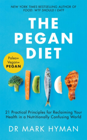 Pegan Diet - Mark Hyman