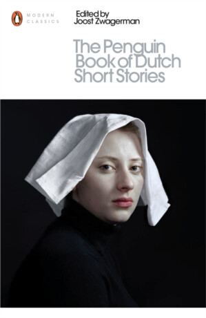 The Penguin Book of Dutch Short Stories - 