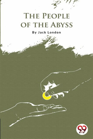 The People of the Abyss - Jack London