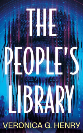 The People's Library - Veronica G. Henry