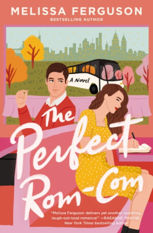 The Perfect Rom-Com - Melissa Ferguson