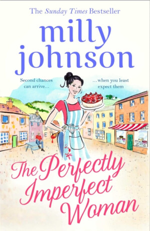 The Perfectly Imperfect Woman - Milly Johnson