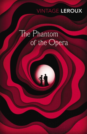 The Phantom of the Opera - Gaston Leroux