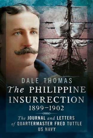 The Philippine Insurrection 1899â€“1902 - 