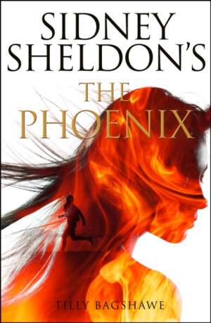 The Phoenix - Tilly Bagshawe,Sidney Sheldon