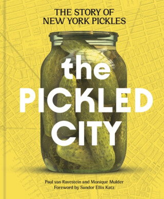 The Pickled City - Monique Mulder,Paul van Ravestein