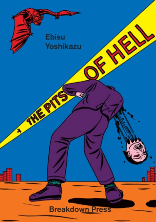 The Pits of Hell - Ebisu Yoshikazu