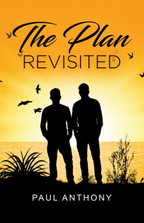The Plan Revisited - Paul Anthony