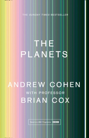 The Planets - Andrew Cohen,Professor Brian Cox