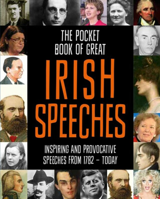 The Pocket Book of Great Irish Speeches - 