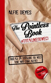 The Pointless Book #totálneodveci - Alfie Deyes