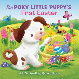 The Poky Little Puppy's First Easter - Sue DiCicco,Andrea Posner-Sanchez