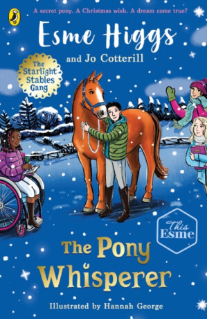 The Pony Whisperer - Esme Higgs,Jo Cotterill