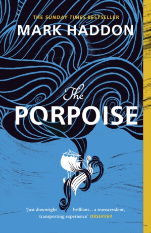 The Porpoise - Mark Haddon