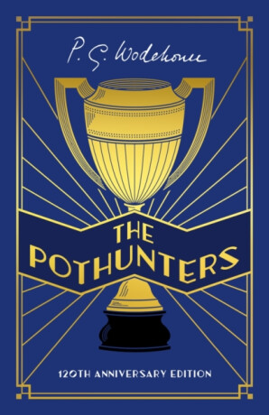The Pothunters - Pelham Grenville Wodehouse