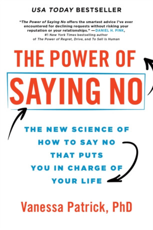 The Power of Saying No - Vanessa Patrick