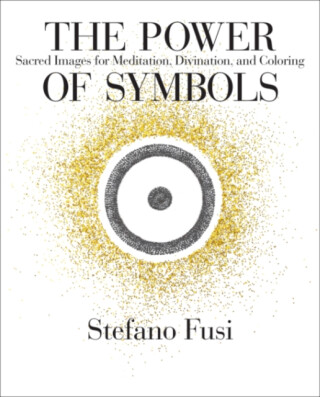 The Power of Symbols - Stefano  Fusi
