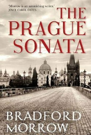 The Prague Sonata (Defekt) - Bradford Morrow