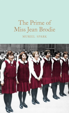 The Prime of Miss Jean Brodie - Spark Muriel