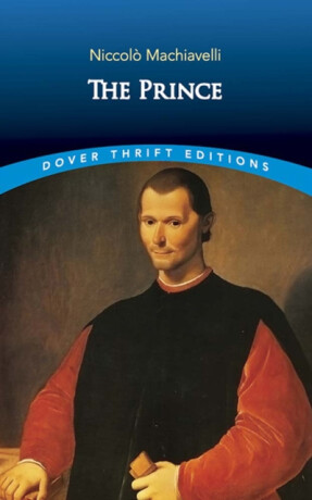 The Prince - Niccoló Machiavelli
