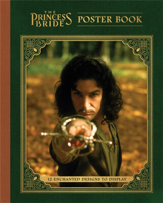 The Princess Bride Poster Book - Princess Bride Ltd
