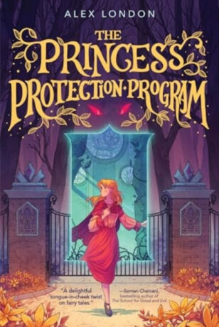 The Princess Protection Program - Alex London