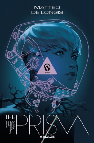 THE PRISM VOL. 1 - BURN - Matteo DeLongis