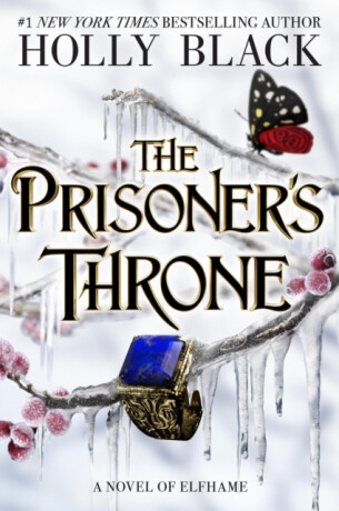 The Prisoner's Throne : A Novel of Elfhame - 