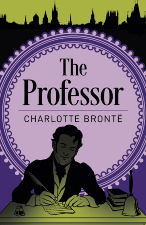 The Professor - Charlotte Brontë