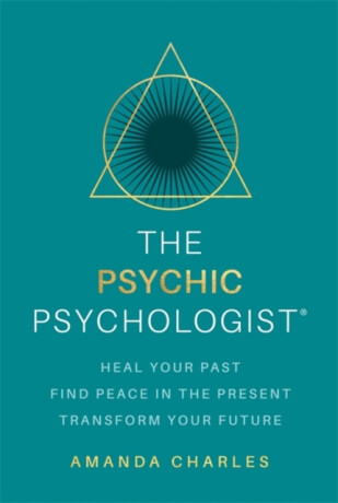 The Psychic Psychologist - Amanda Charles