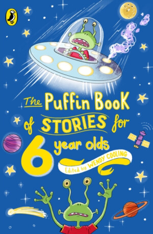 The Puffin Book of Stories for Six-year-olds - Cooling Wendy