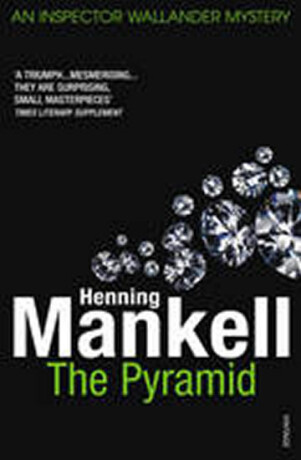 The Pyramid - Henning Mankell
