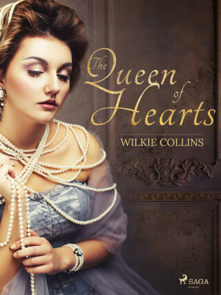 The Queen of Hearts - Wilkie Collins
