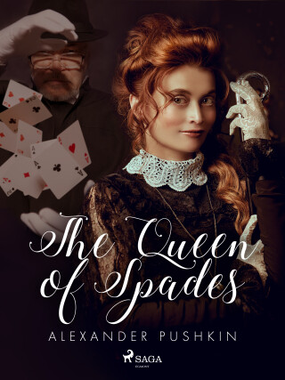 The Queen of Spades - Alexander Pushkin