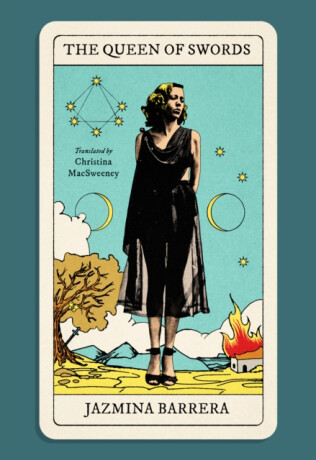 The Queen of Swords - Jazmina Barrera