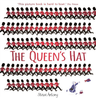 The Queen's Hat - Steve Antony