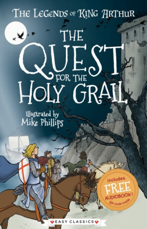 The Quest for the Holy Grail (Easy Classics) - Tracey Mayhew