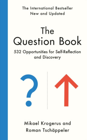 The Question Book - Mikael Krogerus,Roman TschÃ¤ppeler