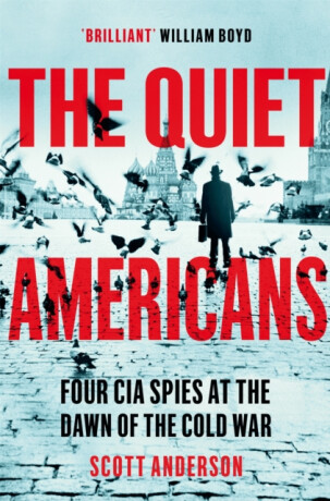 The Quiet Americans - Anderson Scott